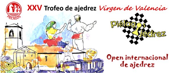 XXV Trofeo de ajedrez Virgen de Valencia - Open Internacional