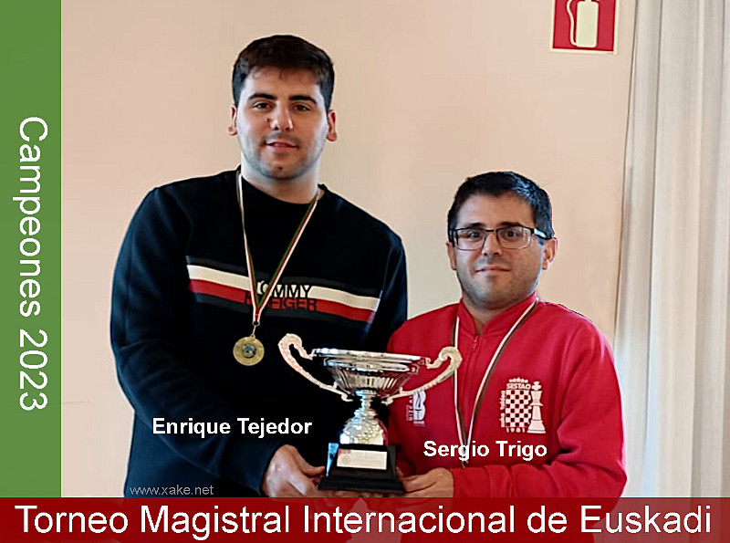 2023-12-17 Enrique Tejedor y Sergio Trigo, campeones del Torneo Magistral Internacional de Euskadi